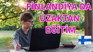 FİNLANDİYA’DA UZAKTAN EĞİTİM NASIL YAPILIYOR screenshot 3