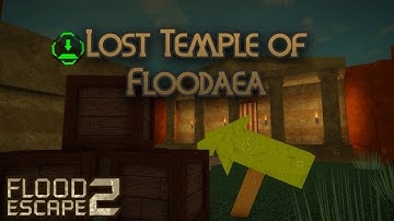 Lost Temple of Floodaea [Insane] | FE2: Community Maps