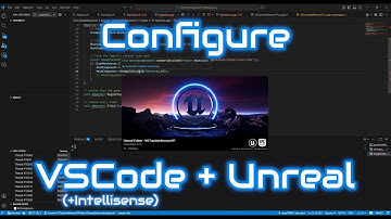 Configure VSCode (+Intellisense) + Unreal