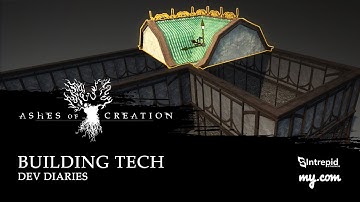 Ashes of Creation - Dev Diaries - Building Technology