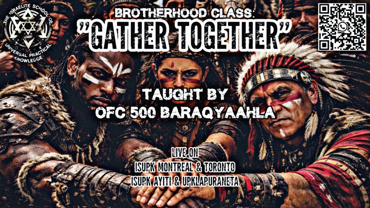 BROTHERHOOD CLASS: GATHER TOGETHER 