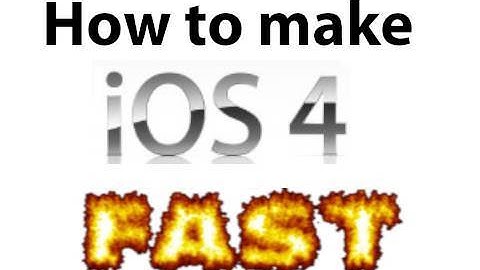 Tip: Speed Up your iPhone or iPod Touch! Make iOS 4 Fast