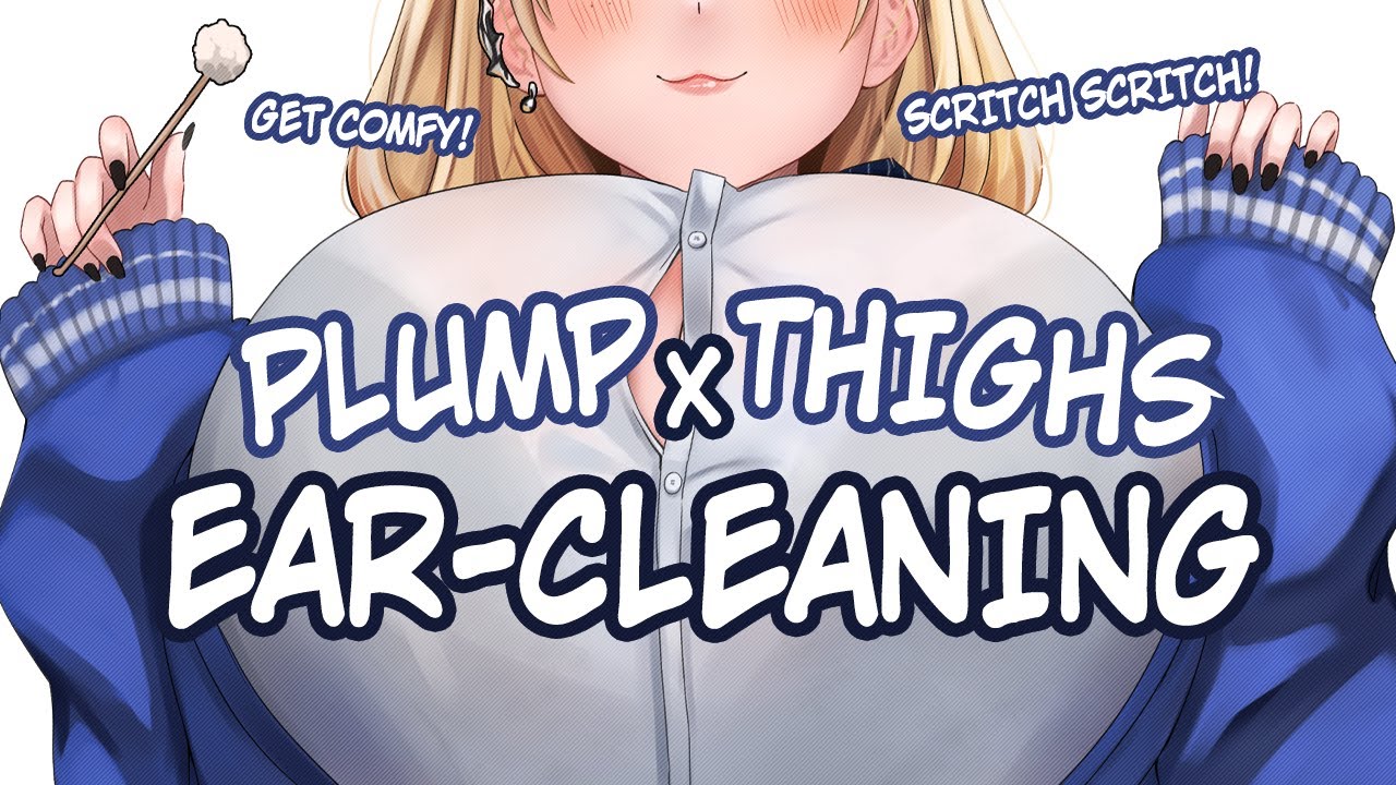 (Roleplay Audio) Ear-Cleaning and a Creamy Pair of Thighs [Comfy][Stimulating][Healing]