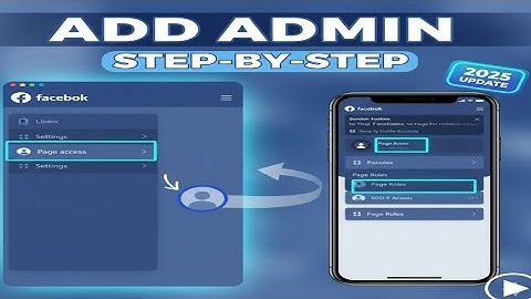 How to Add an Admin to Your Facebook Page: Step-by-Step Guide (2025 Update)