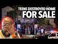 "Teens Couldn't Be Arrested, They Let They Go..." Police In California Stopped After Home Destroyed