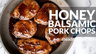 Glazed Honey Balsamic Pork Chops