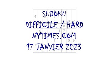 Sudoku Difficile / Diabolique - nytimes.com - 17 janvier 2023
