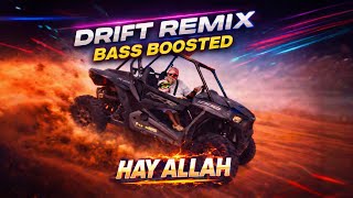 Murda Hay Allah Drift Remix B Boosted Hard Phonk Drift