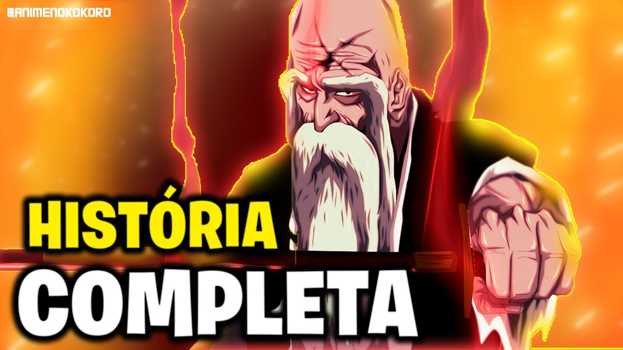 A HISTÓRIA DO CAPITÃO YAMAMOTO - O SHINIGAMI MAIS FORTE