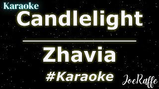 Zhavia - Candlelight (Karaoke)