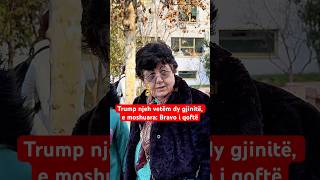 Thumbnail for Trump njeh vetëm dy gjinitë, e moshuara: Bravo i qoftë! A ju duket i drejtë vendimi?