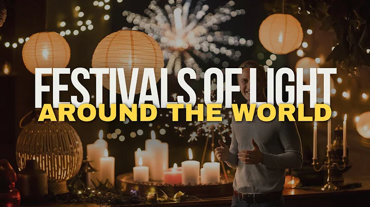 Festivals of Light Around the World: Celebrating the Magic of Illumination