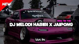 DJ MELODI HABIBI X JAIPONG NEW REMIX 2K24 BY WISNU RMX!!!
