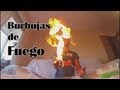 Burbujas de fuego (Experimentos Caseros)