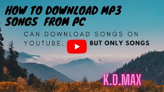 how to download any mp3 song 2022