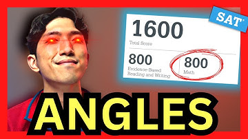 [December SAT Math] Only Two Types of Angle Questions Tested On The SAT