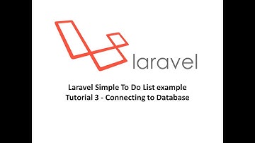 Laravel Simple To Do List example Tutorial 3   Connecting to Database