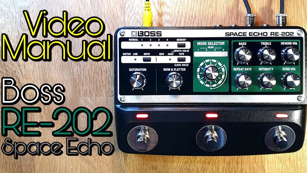 Video Manual: RE-202 Space Echo (firmware update V1.10) YouTube