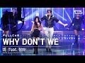 [안방1열 직캠4K] 비 'WHY DON'T WE (feat. 청하)' 풀캠 (RAIN Full Cam)│@SBS Inkigayo_2021.03.07.