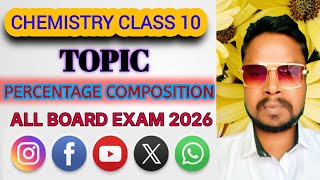 Chemistry class 10, Topic -Percentage composition,50 mcq important.