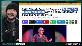 Climate Scientists Says HUMANS MUST BE CULLED To Stop Global Warming, PANICS Then DELETES TWEET