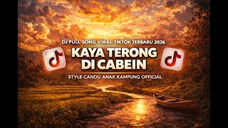 DJ KAYA TERONG DI CABEIN X AWAS OMBAK-  VIRAL TIKTOK 2026 TERBARU YANG KALIAN CARI