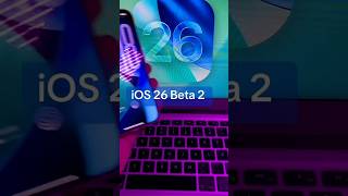 iOS 26 Beta 2 😱✅ #shortvideo #ai #ios #ios26 #beta #news #iphone #camera #how #computer