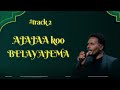 AJAJAA KOO Belay Ajema Afan Oromo Gospel Song TRACK2 