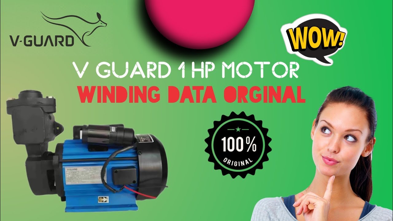v guard 1 HP Nova f130 motor winding data orginal engineer working