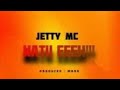 Jetty Mc - Watu eeh (Official Audio)