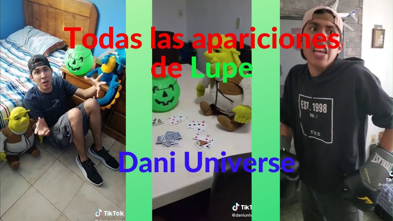 Recopilación de todas las apariciones de Lupe - Dani Universe 😎