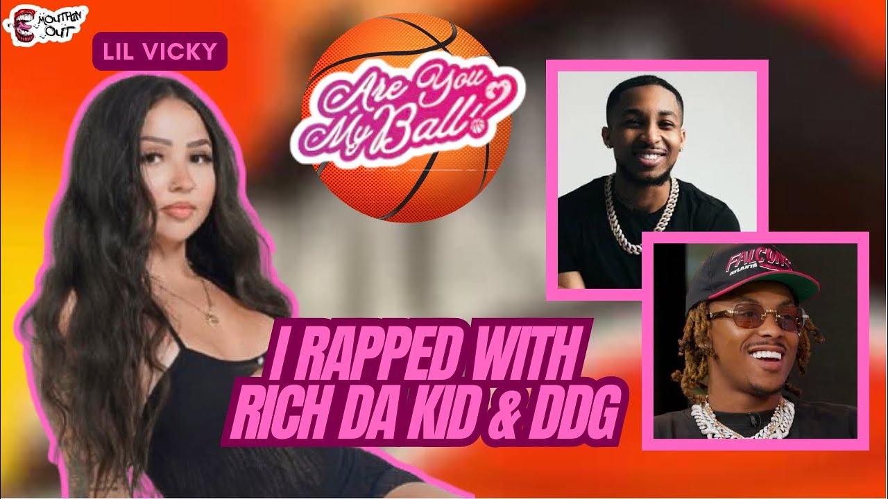 Lil Vicky talks about rapping with DDG and Rich The Kid on DDG's Dating show "Are You My Ball"