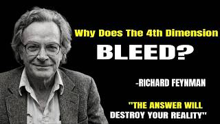 Why Does The 4th Dimension Bleed? My Answer Will DESTROY Your Reality