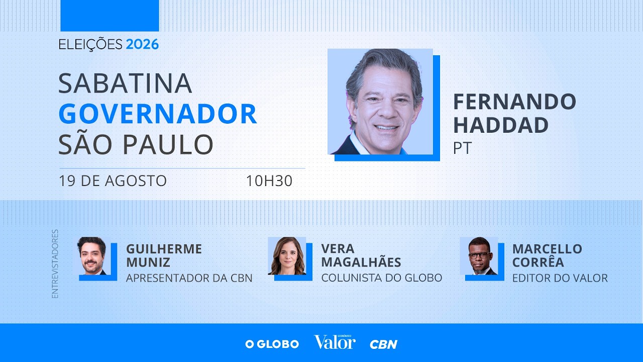 Fernando Haddad: sabatina com candidatos ao governo de São Paulo
