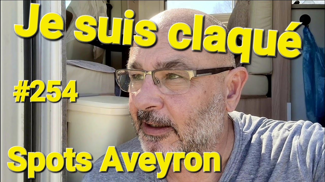 Aires et spots nature dans l'Aveyron avec visites #campingcar #nomade #vanlife