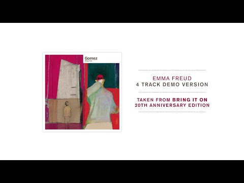 Gomez - Emma Freud (4 Track Demo Version / Audio)