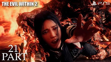 The Evil Within 2 - PART 21 [PS5] [4KUHD] [No Commentary]