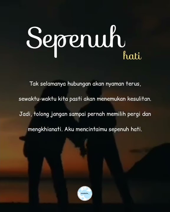 Story WA sepenuh hati