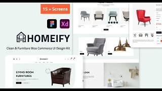 Homeify Figma UI Kit - Design Modern Furniture eCommerce Websites 🛋️🛒