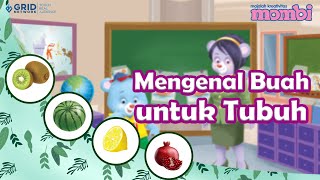 Mengenal Manfaat Buah-Buahan untuk Tubuh kita