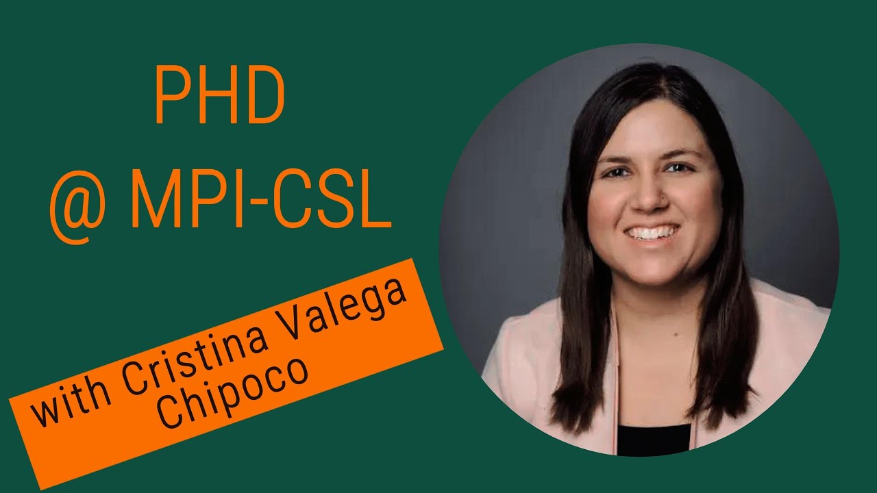 PHD @ MPI-CSL with Cristina Valega Chipoco