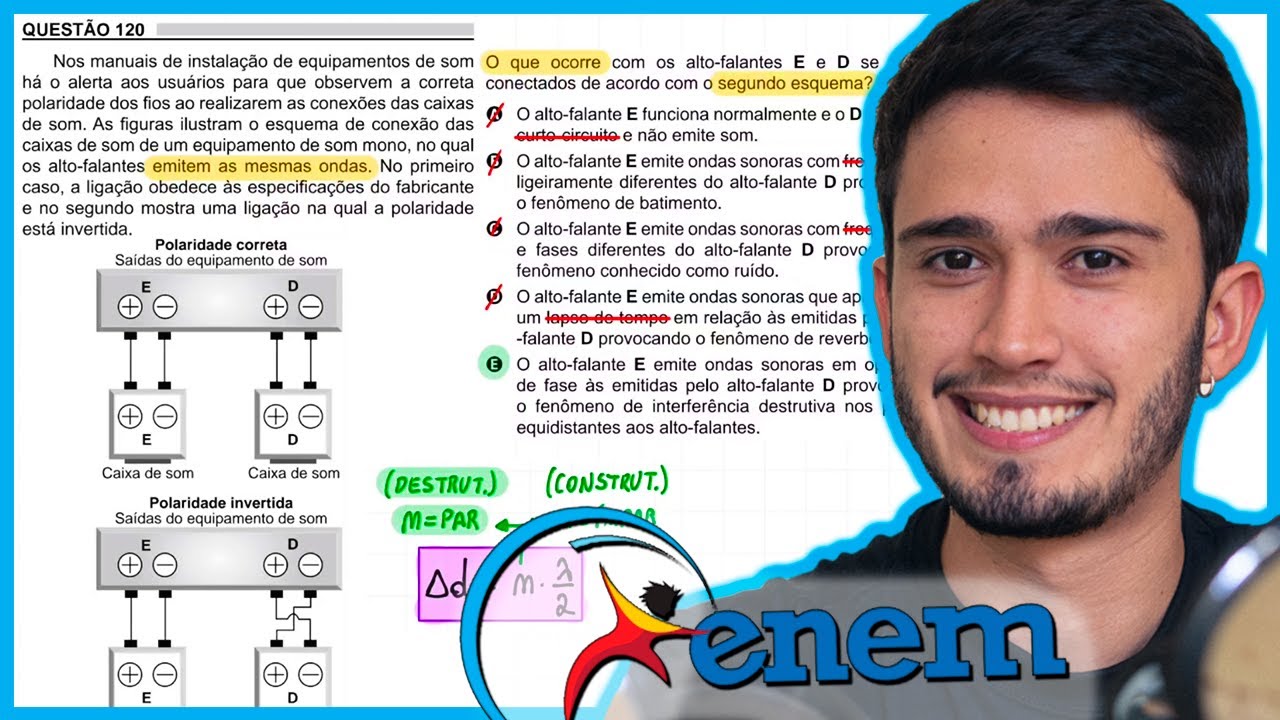 ENEM 2018 - Nos manuais de instalação de equipamentos de som há o alerta aos usuários para que obser