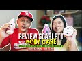 Body Care Lokal Terbaik | Review Scarlett Whitening Body Care