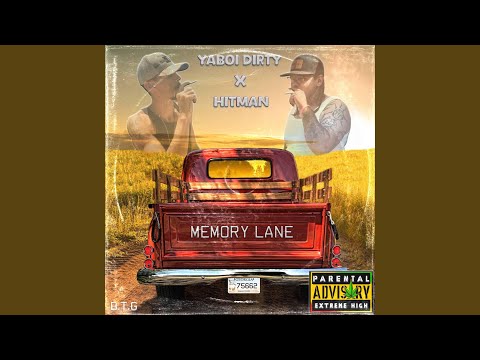 Memory Lane (feat. YaBoi Dirty)