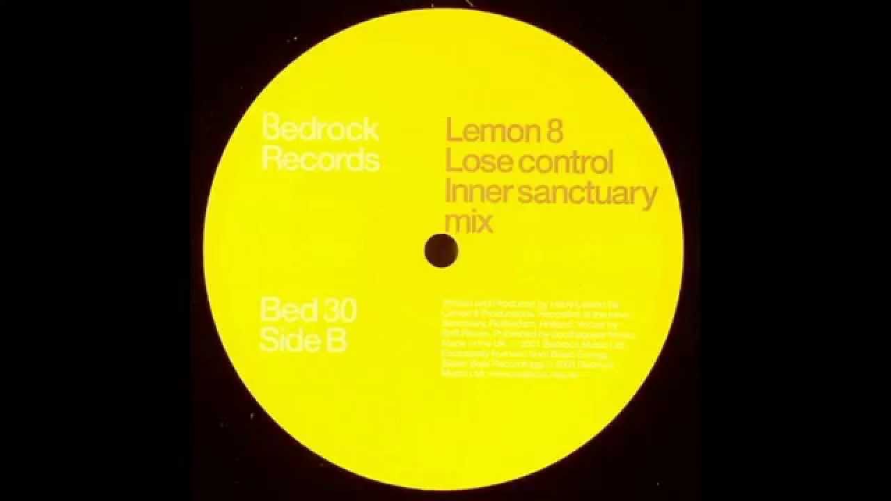 Lemon 8 ‎– Lose Control (Inner Sanctuary Mix) - YouTube