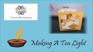 ScanNCut & Canvas Workspace:  Making A Tea Light