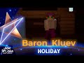Baron_Kluev - HOLIDAY - Junior SPvision 2022