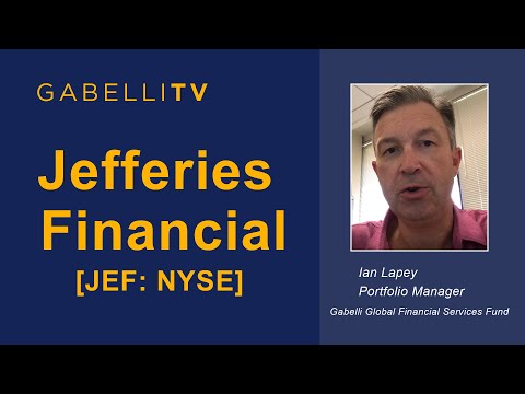 Jefferies Financial [JEF] – Gabelli Funds Portfolio Manager, Ian Lapey (09.28.2020)