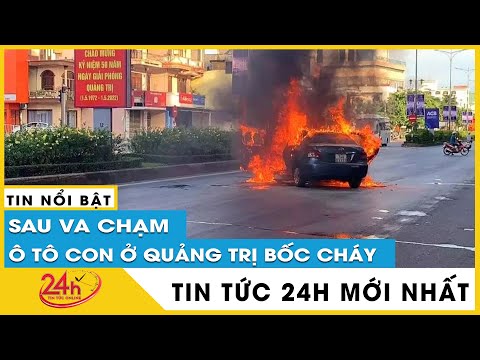 Quảng Trị: Ô tô con cháy trơ khung sau va chạm với xe tải | TV24h