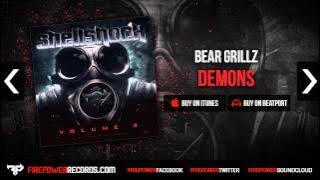 Bear Grillz - Demons